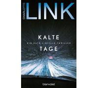 Kalte Tage - Charlotte Link - Blanvalet Verlag - ebook (ePub) - Livre