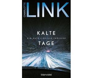 Kalte Tage - Charlotte Link - Blanvalet Verlag - ebook (ePub) - Livre