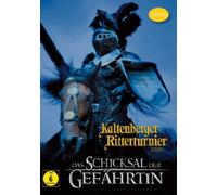Kaltenberger Ritterturnier 2008 - Das Schicksal der Gefährtin (DVD)