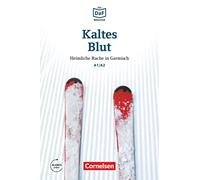 Kaltes Blut - Heimliche Rache in Garmisch