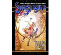 Elaine Lee, Michael Wm. Kaluta – Starstruck – IDW Publishing