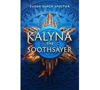 Kalyna The Soothsayer