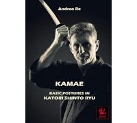 Kamae: Basic Postures in Katori Shinto Ryu