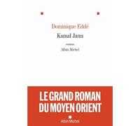 Kamal Jann - Dominique Eddé - Albin Michel - broché - Roman