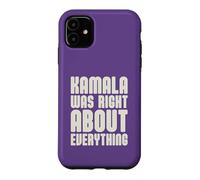 Kamala Avait Raison sur Tout Coque pour iPhone 11