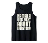 Kamala Avait Raison sur Tout Débardeur