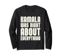 Kamala Avait Raison sur Tout Manche Longue