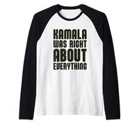Kamala Avait Raison sur Tout Manche Raglan