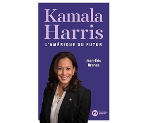 Kamala Harris: L'Amérique du futur