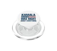 Kamala Was Right About Everything Drapeau américain PopSockets PopGrip pour MagSafe