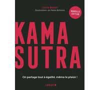 Kamasutra On partage tout à égalité, même le plaisir ! - Lucile Bellan - Leduc S. - broché - Guide