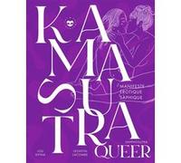 Kamasutra queer Lou Dvina (Auteur), Leontin Lacombe (Auteur)