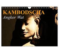 Kambodscha ¿ Angkor Wat (Wandkalender 2026 DIN A4 quer), CALVENDO Monatskalender: Atemberaubende Wunderwerke im Land der Götter