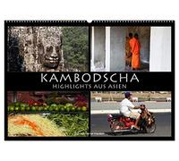 Kambodscha - Highlights aus Asien 2026 (Wandkalender 2026 DIN A2 quer), CALVENDO Monatskalender: Uralte Khmer-Tempel und der farbige Alltag in Kambodscha.