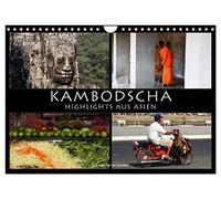 Kambodscha - Highlights aus Asien 2026 (Wandkalender 2026 DIN A4 quer), CALVENDO Monatskalender: Uralte Khmer-Tempel und der farbige Alltag in Kambodscha.