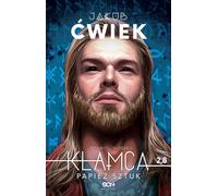 Kłamca 2,8 Papież sztuk - Jakub Ćwiek (Literatur, Fantastik, Fantasy auf Polnisch)