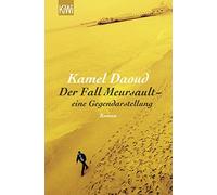 Kamel Daoud Claus Joste Der Fall Meursault - eine Gegendarstellung: Roma (Poche)