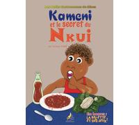 Kameni et le secret du Nkui