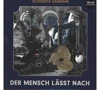 SCHORSCH KAMERUN - DER MENSCH LÄSST NACH VINYL LP + CD NEUF