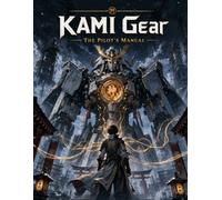 KAMI Gear: The Pilot's Manual