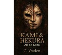 Kami & Hekura: Ori no Kami
