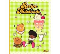 KAMI RECIPE NOTEBOOK: TO WRITE IN YOUR OWN RECIPES , 8.5"x11", ORGANIZE YOUR RECIPES, GIFT IDEAS FOR TEENS AND ADULTS, 101 PAGES: KAMI RECIPE NOTEBOOK