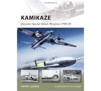 Kamikaze: Japanese Special Attack Weapons 1944-45 (New Vanguard) - [Livre en VO] Steven J Zaloga, Ian Palmer (Auteur)