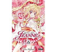 Arina Tanemura – Kamikaze Kaito Jeanne – Tome 06 – Manga – Broché