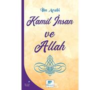 Kamil İnsan ve Allah