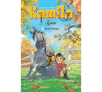 Kamila et les chevaux. Volume 1 Ocean's Love