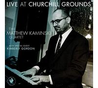 Kaminski, Matthew-Quartet - Live at Churchill Grounds