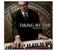 Kaminski Matthew - Taking My Time