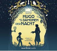 Stefan Kaminski – Hugo und die Dämonen der Nacht – Livre audio – Argon Hörbuch