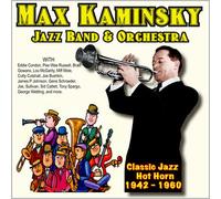 Kaminsky, Max - Classic Jazz Hot Horn