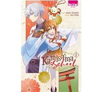 Kamisama School T02 Natsu Hyuuga (Auteur), Modomu Akagawara (Dessinateur)