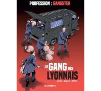 Kamiti Le gang des Lyonnais