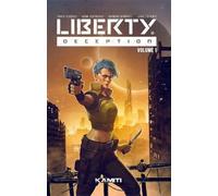 KAMITI Liberty deception tome 1