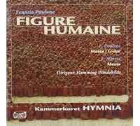 Kammerkoret Hymnia - Poulenc: Figure Humaine [Import]