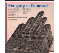 Kammerorchester Merck / Zdenek Simane / Francoise Deslogeres - Musik Für Darmstadt - Jacques Grange / Hans Simon
