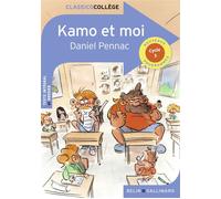 Kamo et moi - Daniel Pennac - Belin Education - Gallimard - broché - Scolaire / Universitaire