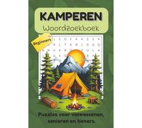 Kamperen Wordzoekboek: Woordzoekers met Gemakkelijk Leesbare letters over Kamperen, Buitenleven, Natuur en Meer | 15,2 x 22,9 cm, 110 pagina's, Cadeau voor Vakanties, Feestdagen en Vrije tijd