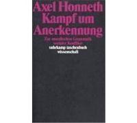 Kampf um Anerkennung Honneth, Axel (Auteur)