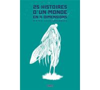 KANA 25 histoires d'un monde en 4 dimensions