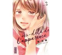 KANA Au delà de l'apparence tome 2