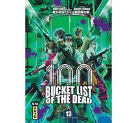 Bucket List of the dead - Tome 13