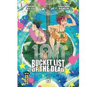Kana Bucket list of the dead tome 15
