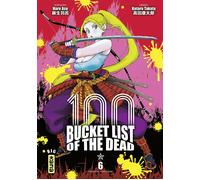 Kana Bucket list of the dead tome 6