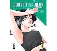 Kana Cigarette and cherry tome 6