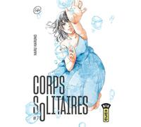 KANA Corps solitaires tome 7