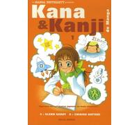 Kana de manga: Apprenez les sillabaires japonais en toute simplicité !